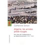 Algérie, les années Pieds-rouges