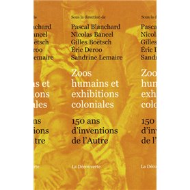 Zoos humains et exhibitions coloniales