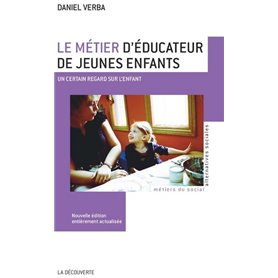 Le métier d'éducateur de jeunes enfants