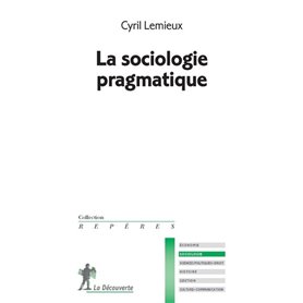 La sociologie pragmatique