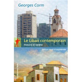 Le Liban contemporain (édition revue et augmentée)