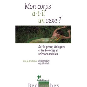 Mon corps a-t-il un sexe ?