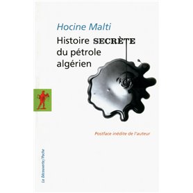 Histoire secrète du pétrole algérien