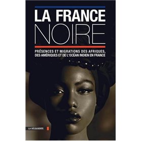 La France noire (texte seul)