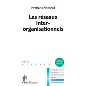 Les réseaux inter-organisationnels