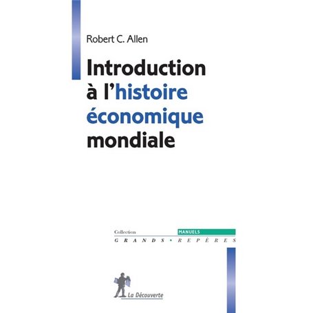 Introduction à l'histoire économique mondiale