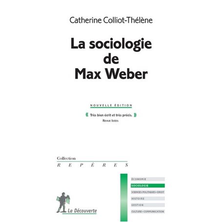 La sociologie de Max Weber