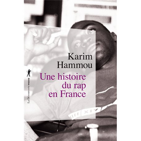 Une histoire du rap en France