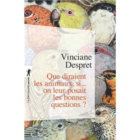 Que diraient les animaux, si... on leur posait les bonnes questions ?