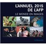 L'annuel 2015 de l'AFP. Le monde en images