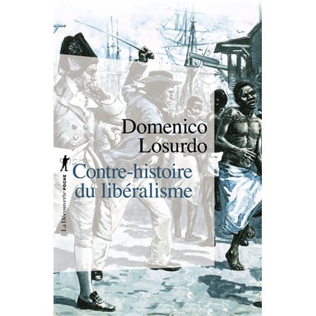 Contre-histoire du libéralisme