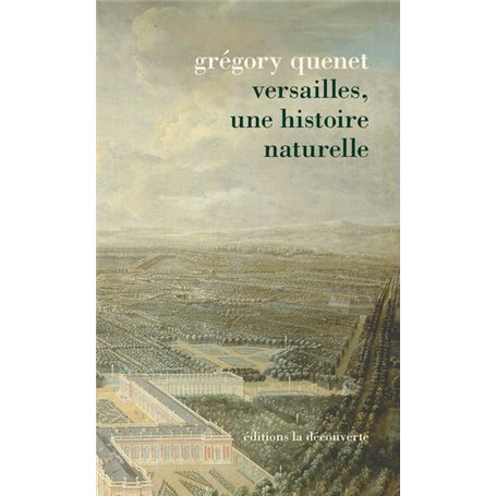 Versailles, Une histoire naturelle
