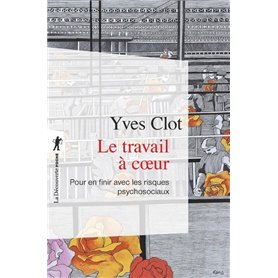 Le travail à coeur