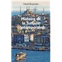 Histoire de la Turquie contemporaine (Nouvelle édition)