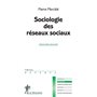 Sociologie des réseaux sociaux - 3ème édition