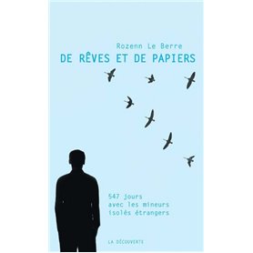 De rêves et de papiers