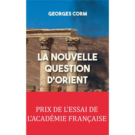 La nouvelle question d'Orient