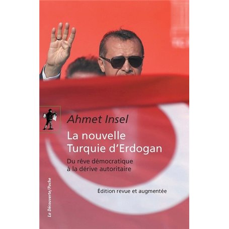 La nouvelle Turquie d'Erdogan