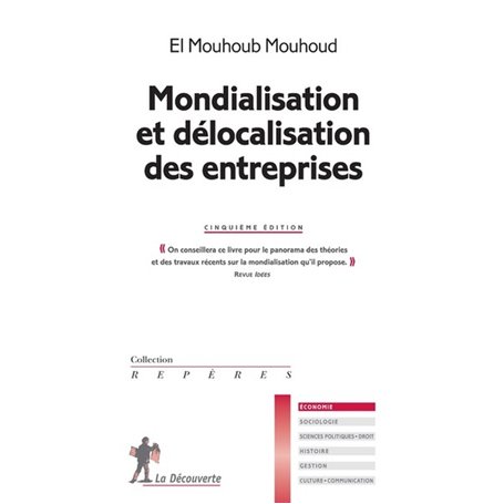 Mondialisation et délocalisation des entreprises (5e éd.)