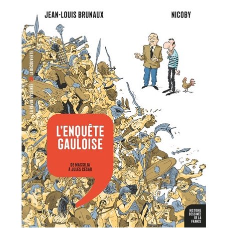 L'enquête gauloise