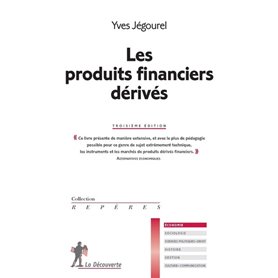 Les produits financiers dérivés