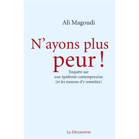 N'ayons plus peur !