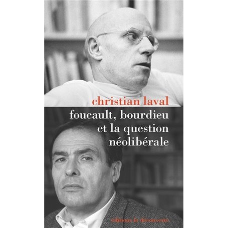 Foucault, Bourdieu et la question néolibérale