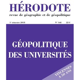 Hérodote numéro 168 Géopolitique des universités