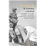 Le trauma colonial - Une enquête sur les effets psychiques et politiques contemporains de l'oppressi