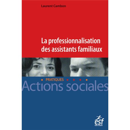 Professionnalisation des assistants familiaux