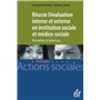 Réussir l'évaluation interne en action sociale