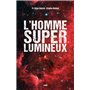 L'homme superlumineux