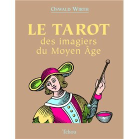 Le tarot des imagiers du moyen-âge