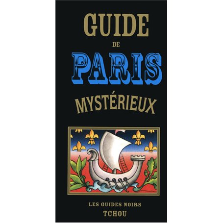 Guide de Paris Mystérieux