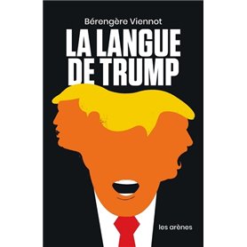 La Langue de Trump