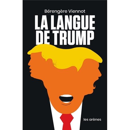 La Langue de Trump