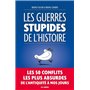 Les Guerres stupides de l'Histoire