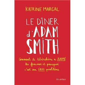 Le Dîner d'Adam Smith