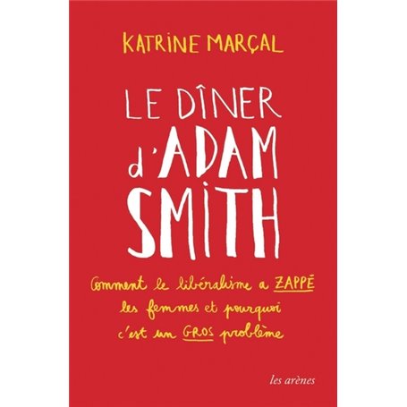 Le Dîner d'Adam Smith