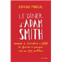 Le Dîner d'Adam Smith