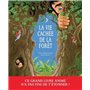 La Vie cachée de la forêt