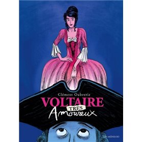 Voltaire très amoureux - tome 2