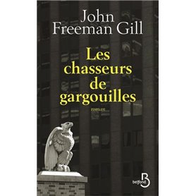 Les chasseurs de gargouilles