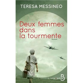 Deux femmes dans la tourmente