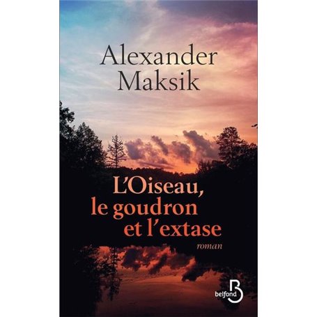 L'oiseau, le goudron et l'extase