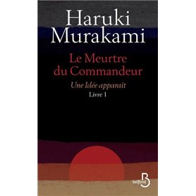 Le meurtre du Commandeur Livre 1 Une idée apparaît