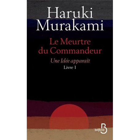 Le meurtre du Commandeur Livre 1 Une idée apparaît