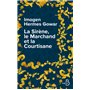 La Sirène, le Marchand et la Courtisane