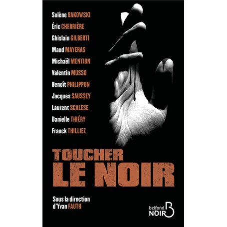 Toucher le noir