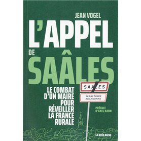 L'appel de Saâles - Le combat d'un Maire pour réveiller la France rurale